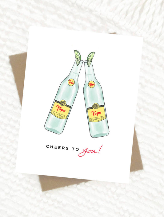 “ Cheers to you” card